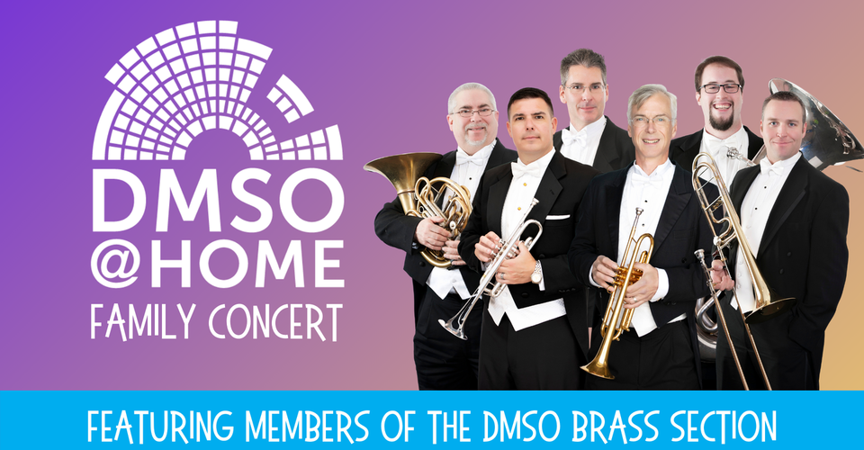 DMSO at Home Family Concert: All Brass